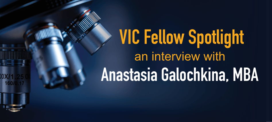 VIC Fellows Spotlight: Anastasia Galochkina, MBA